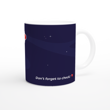 Load image into Gallery viewer, Don&#39;t forget to check! - PMP Martian Mug
